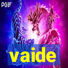 vaide