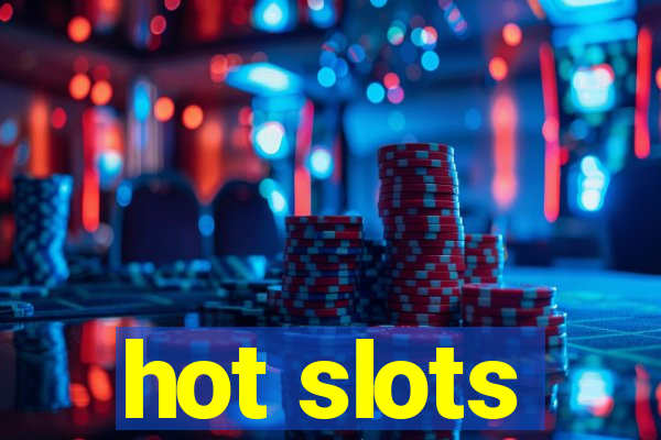 hot slots