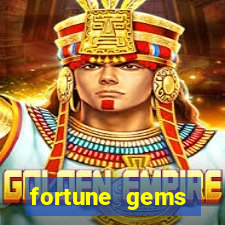 fortune gems horário pagante