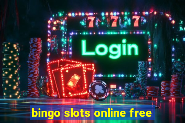 bingo slots online free