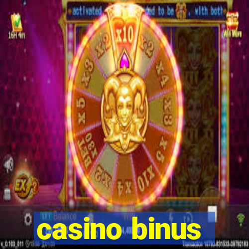 casino binus