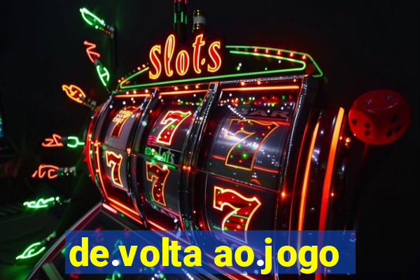 de.volta ao.jogo