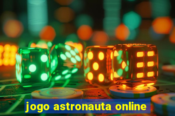 jogo astronauta online