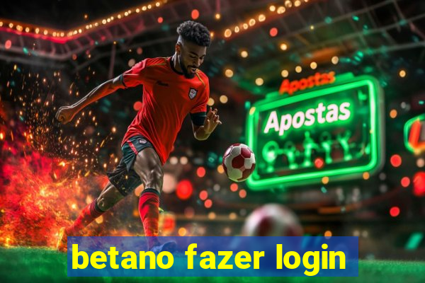 betano fazer login