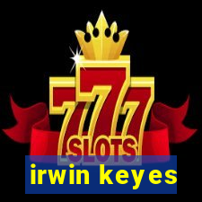 irwin keyes