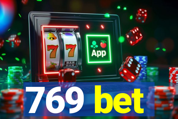 769 bet