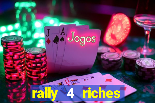 rally 4 riches slot free