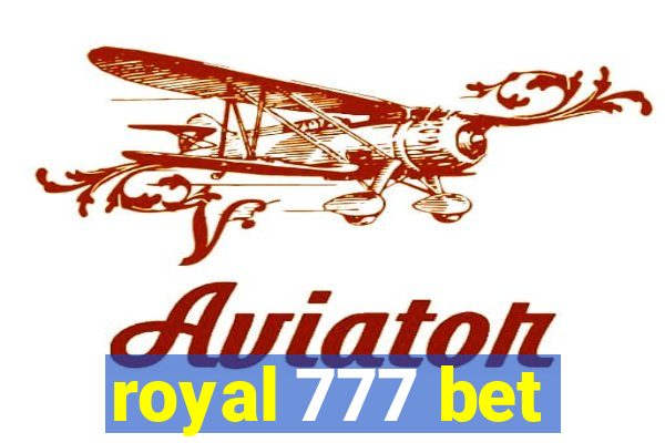 royal 777 bet