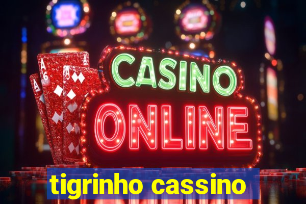 tigrinho cassino