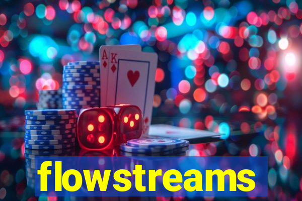 flowstreams