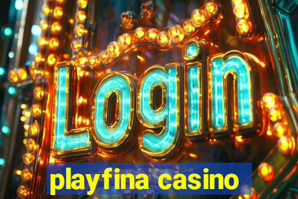 playfina casino