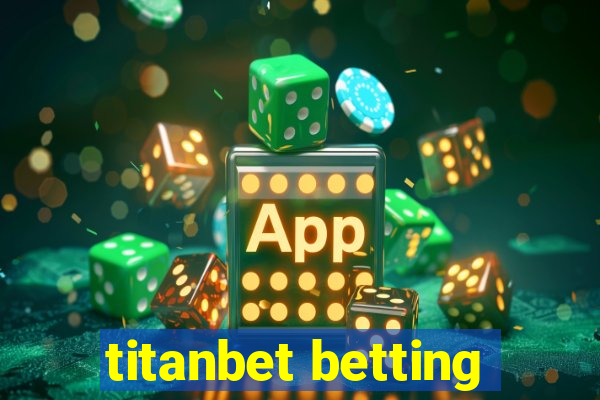 titanbet betting