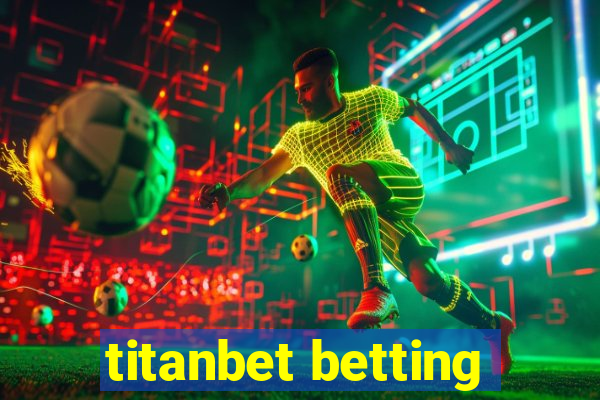 titanbet betting