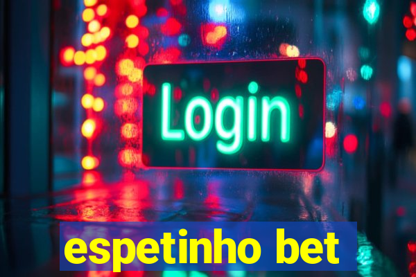 espetinho bet