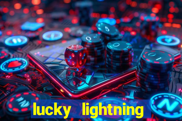 lucky lightning slot free play