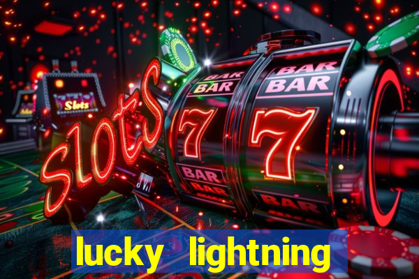 lucky lightning slot free play