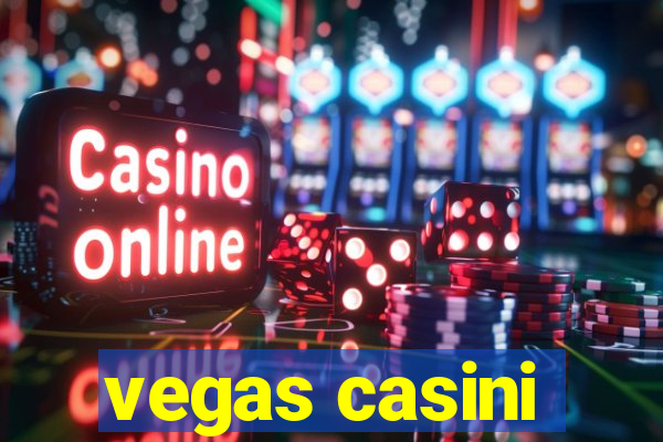 vegas casini