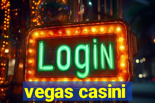 vegas casini