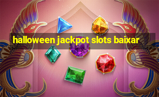 halloween jackpot slots baixar