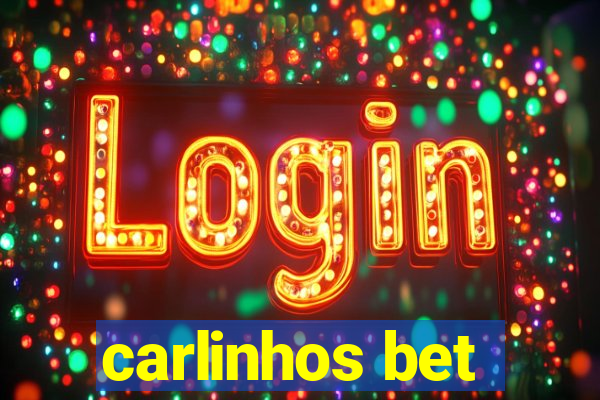 carlinhos bet