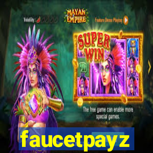 faucetpayz