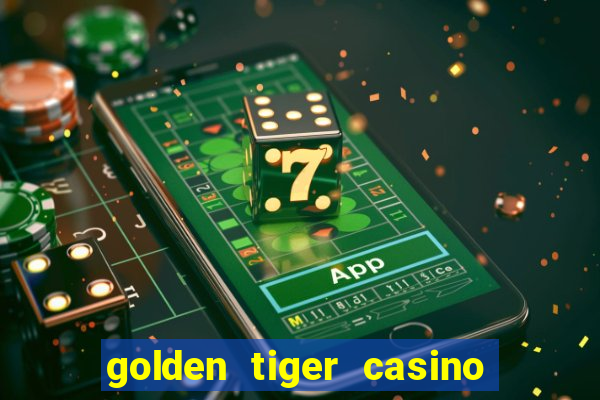 golden tiger casino official app