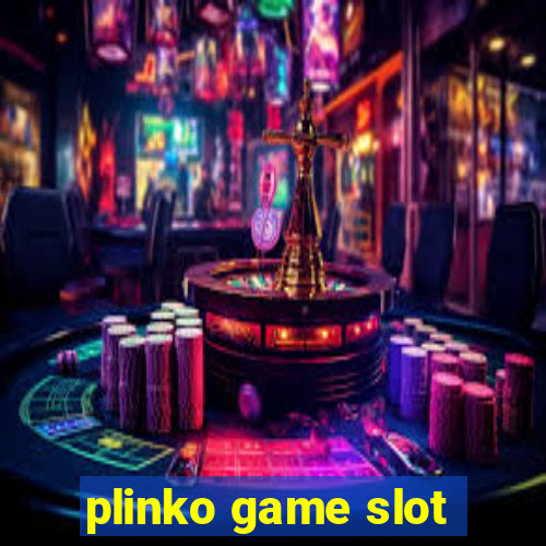 plinko game slot