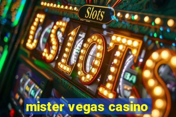 mister vegas casino