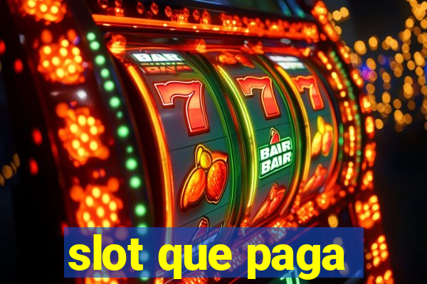 slot que paga