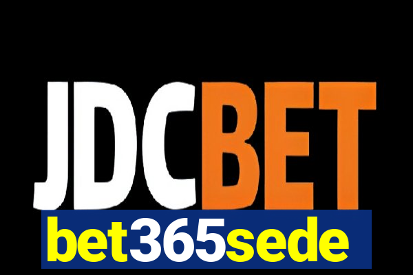 bet365sede