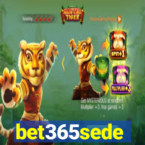 bet365sede