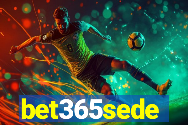 bet365sede