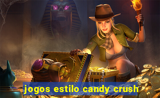 jogos estilo candy crush