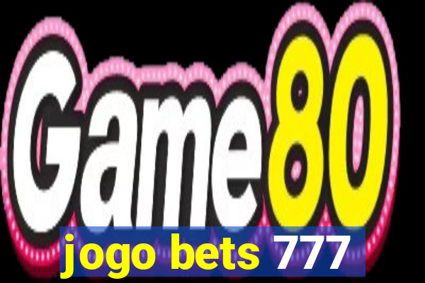 jogo bets 777