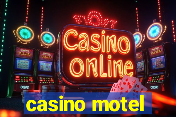 casino motel