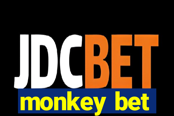 monkey bet