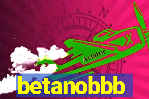 betanobbb