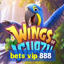 bets vip 888