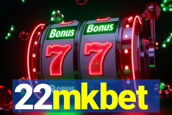 22mkbet