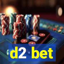 d2 bet