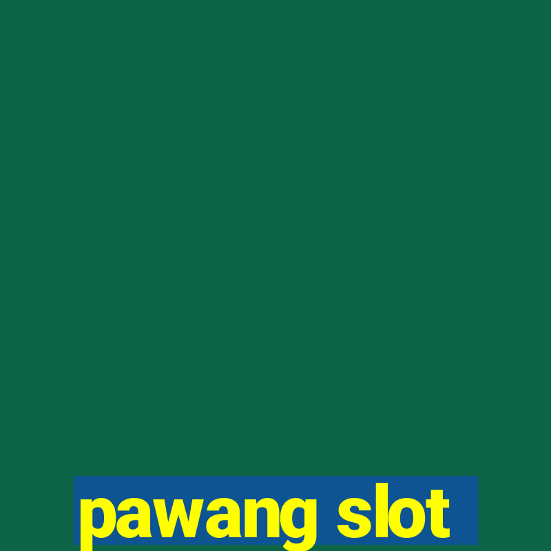 pawang slot