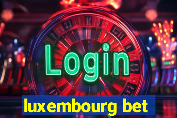 luxembourg bet