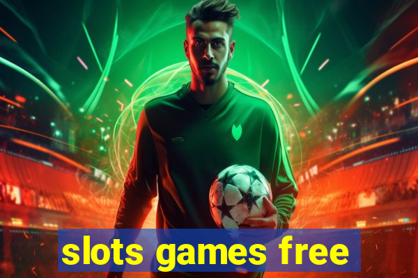 slots games free