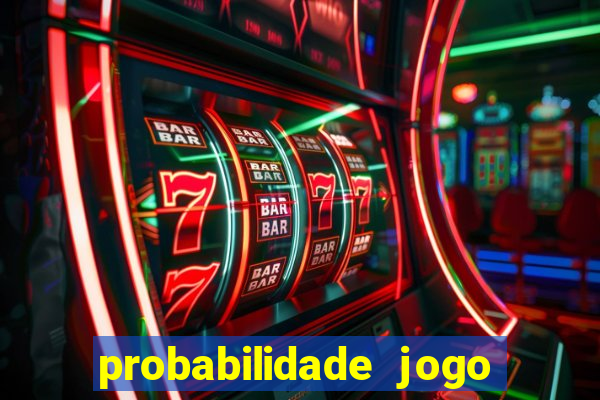 probabilidade jogo de futebol