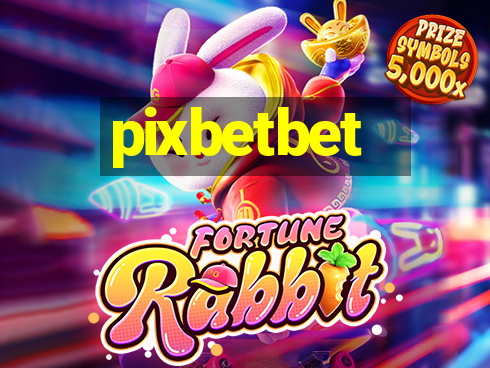 pixbetbet