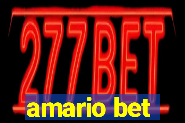 amario bet