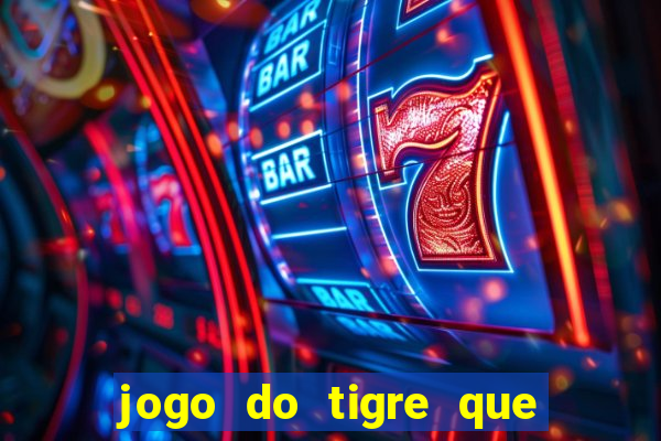 jogo do tigre que aposta 1 real