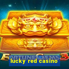 lucky red casino