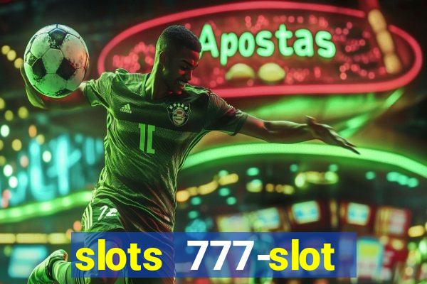 slots 777-slot machine games