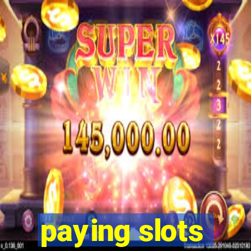 paying slots